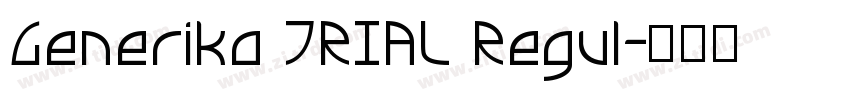 Generika TRIAL Regul字体转换